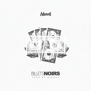 Billets Noirs