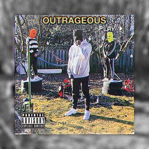 Outrageous (Explicit)