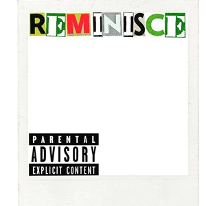 Reminisce