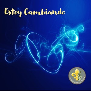 Estoy Cambiando