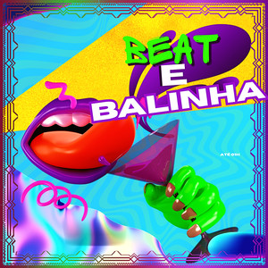 Balinha e Beat (Explicit)