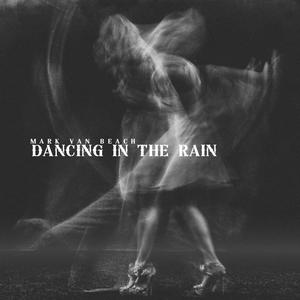 Dancing in the Rain