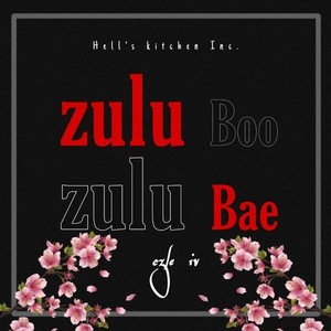 Zulu Boo Zulu Bae