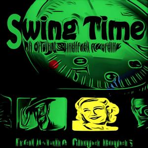 Swing Time (Original Motion Picture Soundtrack)