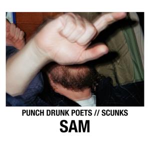 Sam (feat. Scunks) (Explicit)