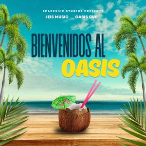 Bienvenidos al Oasis (feat. Jeis)