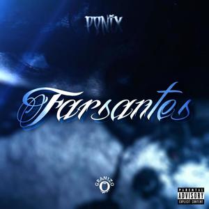 Farsantes (Explicit)