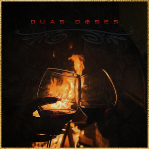 Duas Doses (Explicit)