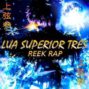 Lua Superior Três (Akaza)