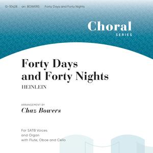 Forty Days and Forty Nights (feat. Chaz Bowers)