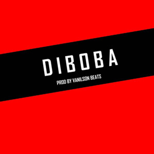 Diboba (Explicit)
