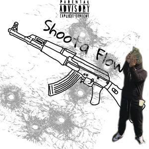 Shoota Flow (Explicit)