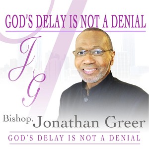 God's Delay Is Not a Denial[feat. Roxanne Broadnax & Bishop Bruce Parham] (Live)