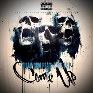 Come Up (feat. Styles P) [Explicit]