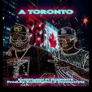 A Toronto (feat. Nobita17K)