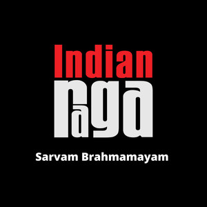 Sarvam Brahmamayam Improv - Madhuvanti - Adi tala