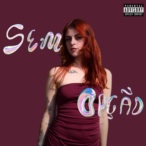 Sem Opção (Explicit)