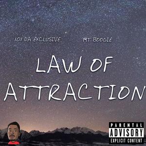 Law Of Attraction (feat. MT Boogie)