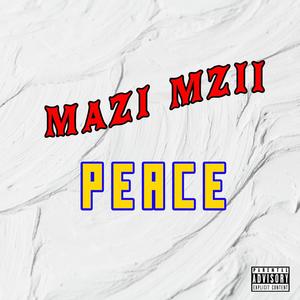 Peace (Explicit)