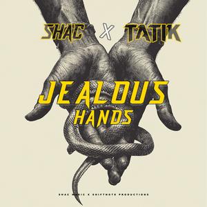 Jealous Hands (feat. Tatik) (Radio Edit)