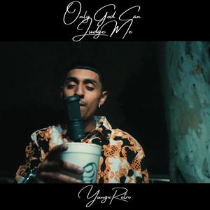 Only God Can Judge Me