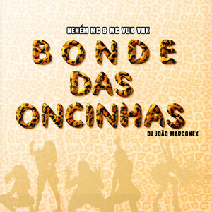 Bonde das Oncinhas (Explicit)