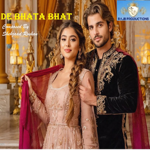 De Bhata Bhat