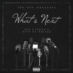 What's Next (Explicit)