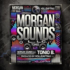 Morgan Sounds, Vol. 2 (Explicit)