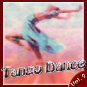 Tango Dance, Vol. 2