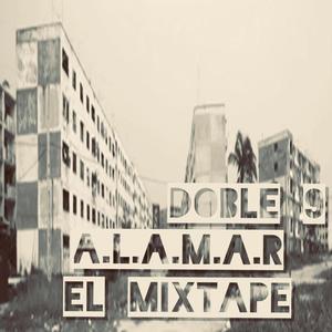 Alamar el mixtape (Explicit)