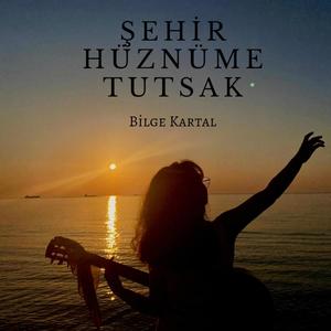 Şehir Hüznüme Tutsak