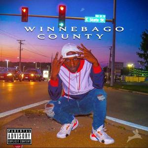 Winnebago County: 2019 (The Mixtape) [Explicit]