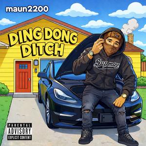 Ding Dong Ditch (Explicit)