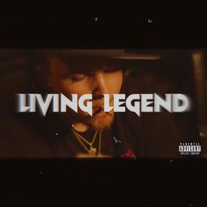Living Legend (Explicit)