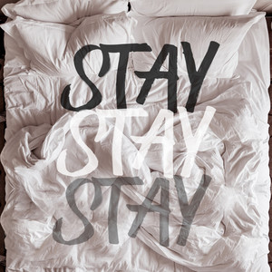 Stay