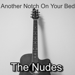 Another Notch on Your Bed