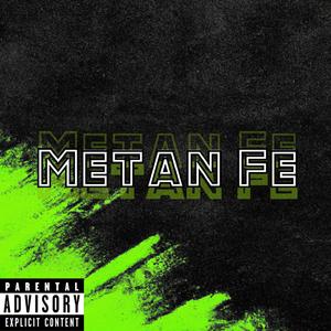 Metan Fe (feat. Nova) [Explicit]