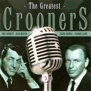 The Greatest Grooners