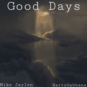 Good Days (Explicit)