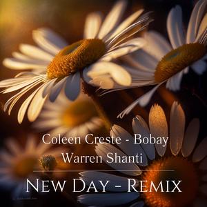 New Day (feat. Coleen Creste) (Special Remix Version)