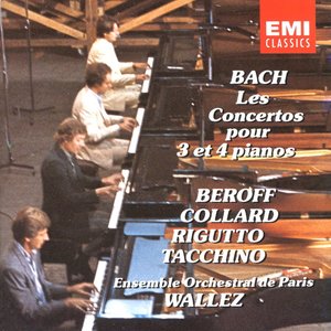 Bach: Les Concertos pour 3 et 4 pianos