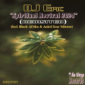 Spiritual Revival (2024 Re-Mastered Original Mixx)