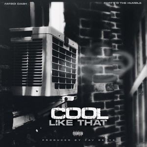 Cool Like That (Explicit)