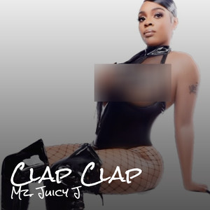 Clap Clap (Explicit)