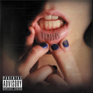 Rumours (Explicit)