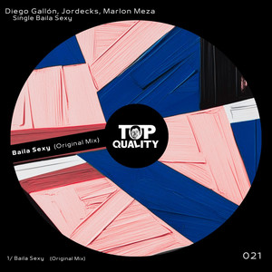 Baila Sexy (Original Mix)