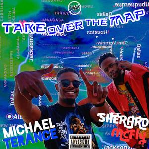 Take Over The Map (feat. Michael Terance) [Explicit]