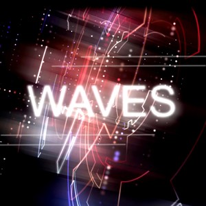 WAVES