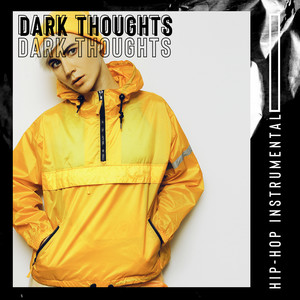 Dark Thoughts - Hip-Hop Instrumental